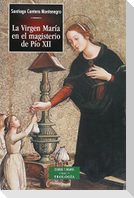 La Virgen María en el magisterio de Pío XII