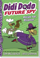 Didi Dodo, Future Spy