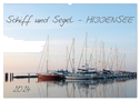 Schiff und Segel - HIDDENSEE (Wandkalender 2024 DIN A2 quer), CALVENDO Monatskalender