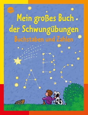 Seeberg, Helen. Mein großes Buch der Schwungübungen. Buchstaben und Zahlen - Lernen & Spielen. Arena Verlag GmbH, 2012.