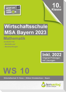 Original-Prüfungen Wirtschaftsschule Bayern 2023 Mathematik