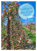 Frühling im Alten Land - Baumblütenzeit (Wandkalender 2024 DIN A2 hoch), CALVENDO Monatskalender