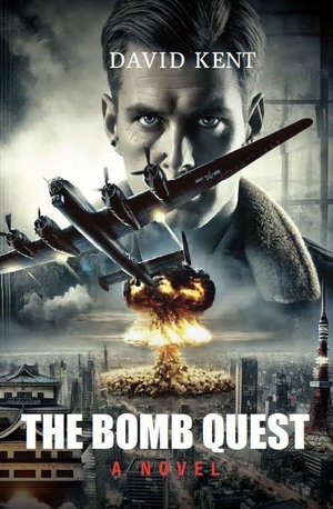 Kent, David. The Bomb Quest. Di Angelo Publications, 2025.
