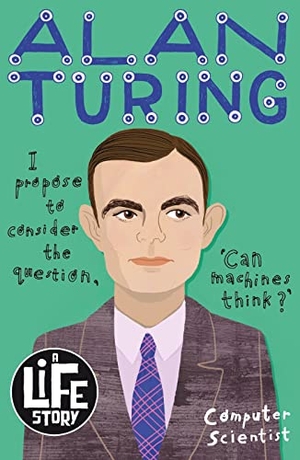 Nadin, Joanna. Alan Turing. Scholastic, 2020.