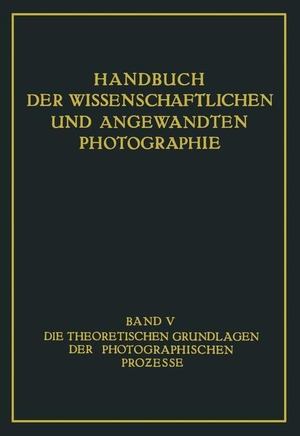Meidinger, Walter. Die Theoretischen Grundlagen der Photographischen Prozesse. Springer Berlin Heidelberg, 1932.