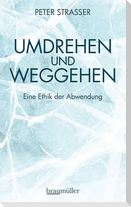 Umdrehen und Weggehen