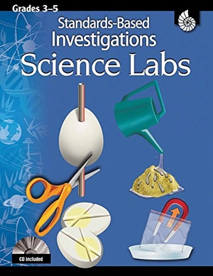 Housel, Katrina / Beary, Mary et al. Standards-Based Investigations - Science Labs Grades 3-5. Shell Education Pub, 2008.