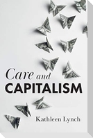 Care and Capitalism