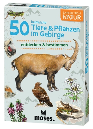 Kessel, Carola von. 50 heimische Tiere & Pflanzen im Gebirge - erkennen & bestimmen. moses. Verlag GmbH, 2017.