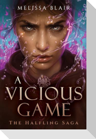A Vicious Game