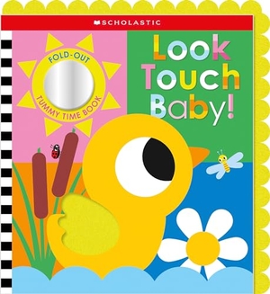 Scholastic Early Learners. Look Touch Baby! (a Fold-Out Tummy Time Book). Scholastic Inc., 2024.