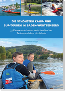 Die schönsten Kanu- und SUP-Touren in Baden-Württemberg
