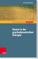 Humor in der psychodynamischen Therapie