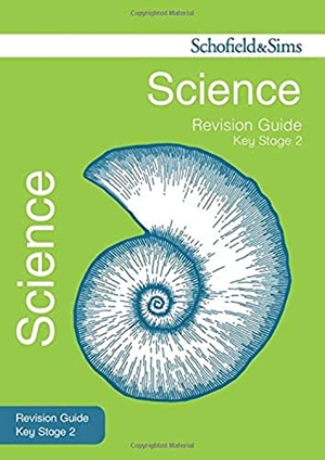 Johnson, Penny. Key Stage 2 Science Revision Guide. Schofield & Sims Ltd, 2016.