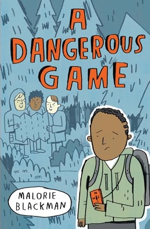 Blackman, Malorie. DANGEROUS GAME. Harper Collins Publishers - UK Wholesale Acct, 2018.