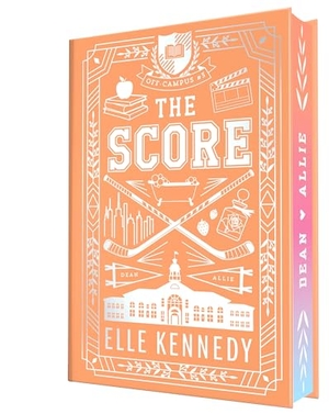 Kennedy, Elle. The Score (Collector's Edition). Sourcebooks LLC, 2026.