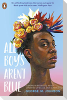 All Boys Aren't Blue