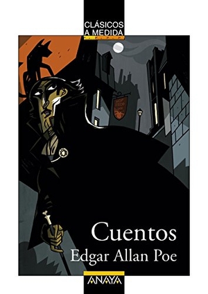 Poe, Edgar Allan / Javier Olivares. Cuentos de Poe. Anaya Educación, 2015.