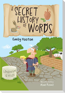 A Secret History of Words