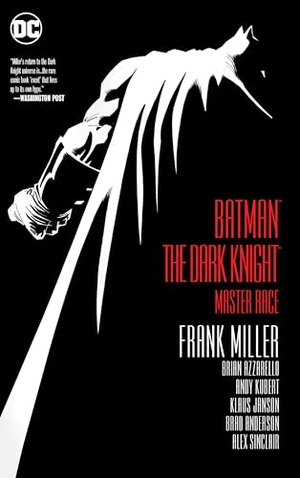 Miller, Frank. Batman - The Dark Knight: Master Race. DC Comics - IWUK, 2018.