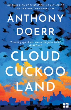 Doerr, Anthony. Cloud Cuckoo Land. HarperCollins Publishers, 2023.