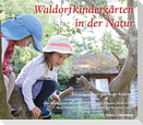 Waldorfkindergärten in der Natur