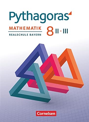 Klein, Hannes. Pythagoras 8. Jahrgangsstufe (WPF II/III). Realschule Bayern - Schülerbuch. Cornelsen Verlag GmbH, 2020.