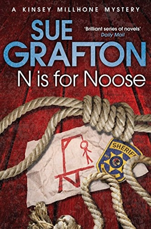 Grafton, Sue. N is for Noose. Pan Macmillan, 2012.