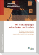 Mit Humanökologie Weiterdenken und handeln