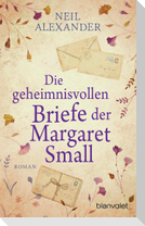 Die geheimnisvollen Briefe der Margaret Small