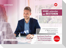 Prüfungsvorbereitung Sicher vorbereiten und bestehen. Kaufmann/Kauffrau Versicherungen/Finanzen Gestreckte Abschlussprüfung Teil 2