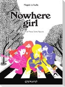 Nowhere girl