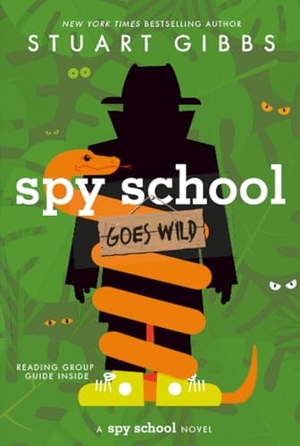 Gibbs, Stuart. Spy School Goes Wild. Simon & Schuster Books for Young Readers, 2025.