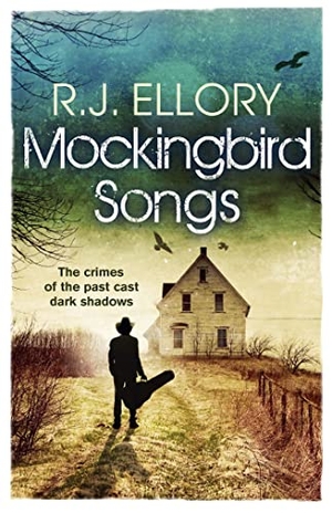 Ellory, R. J.. Mockingbird Songs. Orion Publishing Co, 2016.