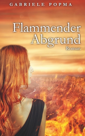 Popma, Gabriele. Flammender Abgrund. Books on Demand, 2018.