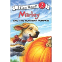 Marley: Marley and the Runaway Pumpkin