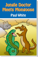 Jungle Doctor Meets Mongoose