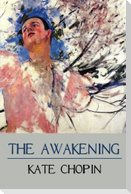 The Awakening