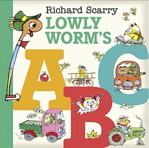Scarry, Richard. Lowly Worm's ABC. HarperCollins Publishers, 2018.