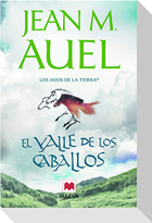 Los hijos de la tierra. El valle de los caballos