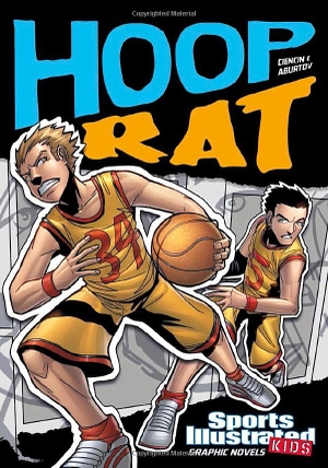 Ciencin, Scott. Hoop Rat. Capstone, 2011.