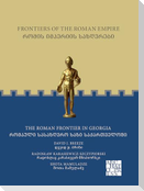Frontiers of the Roman Empire: The Roman Frontier in Georgia