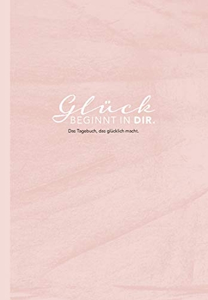 Wirth, Lisa. Das Tagebuch das glücklich macht: 6 Minuten am Tag für mehr Glück, Positivität, Dankbarkeit und Erfolg. Dankbarkeitstagebuch zum Ausfüllen für jeden Tag. 6 Minuten Tagebuch für mehr Achtsamkeit. 12 Wochen Tagebuch. NOVA MD, 2019.