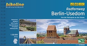 Verlag, Esterbauer (Hrsg.). Radfernweg Berlin-Usedom - Von der Metropole an die Ostsee, 1:50.000, 341 km, wetterfest/reißfest, GPS-Tracks Download, LiveUpdate. Esterbauer GmbH, 2021.