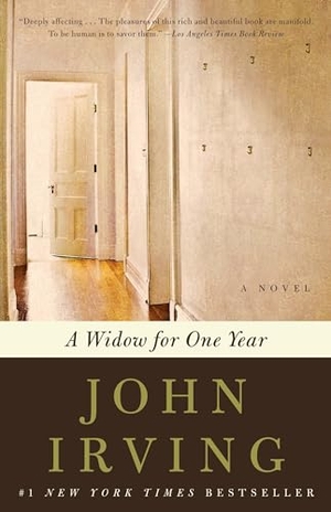 Irving, John. A Widow for One Year. Random House Publishing Group, 1999.