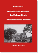 Ostfriesische Pastoren im Dritten Reich