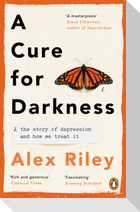 A Cure for Darkness
