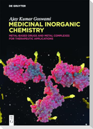 Medicinal Inorganic Chemistry