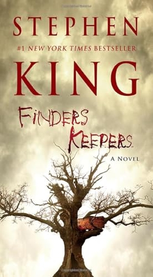 King, Stephen. Finders Keepers - The Bill Hodges Trilogy 2. Simon + Schuster LLC, 2016.