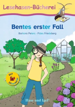 Peters, Barbara. Bentes erster Fall / Silbenhilfe - Schulausgabe. Hase und Igel Verlag GmbH, 2025.